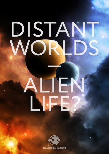 Distant Worlds-Alien Life?
